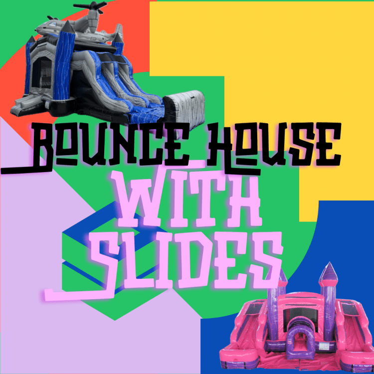 Bounce Houses and Combos